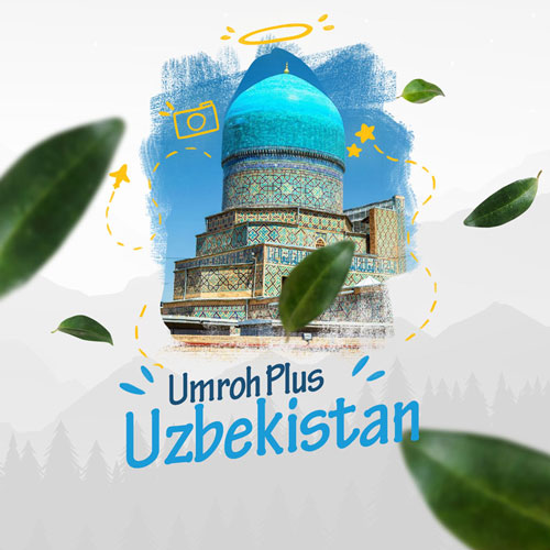 Umroh plus uzbekistan